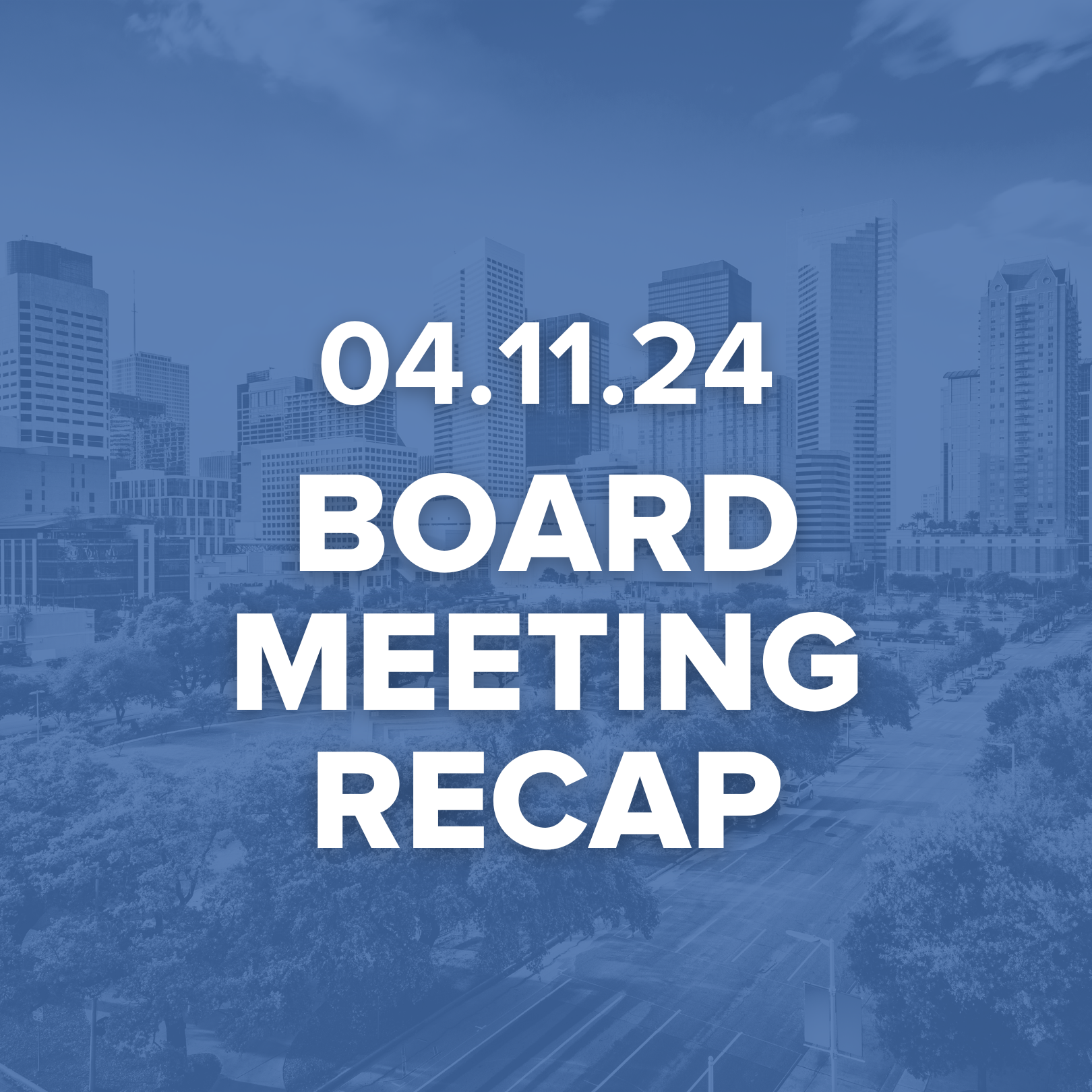 Houston HISD Board Meeting Recap 4.11.24