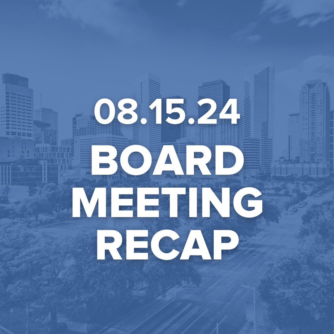 Houston ISD Board Meeting Recap 8.15.24