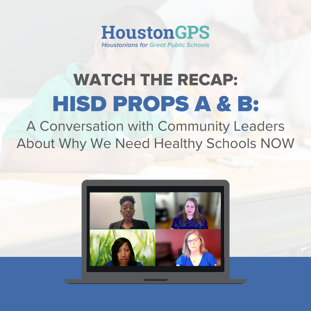 Community leaders emphasize need for Houston ISD bond during live webinar hosted by Houstonians for Great Public Schools